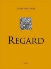 Jerry Spagnoli: Regard - Book