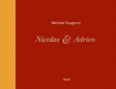 Martine Fougeron / Nicolas et Adrien : A World with Two Sons - Book