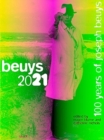 Joseph Beuys: Beuys 2021 : 100 years of Joseph Beuys - Book