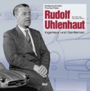 RUDOLF UHLENHAUT A GENTLEMAN ENGINEER - Book