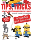 Tips, Tricks & Building Techniques : The Big Unofficial LEGO® Builders Book - Book