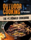 Outdoor Cooking : The Petromax Cookbook - Book