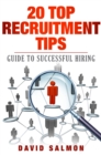 20 top recruitment Tips : guide to successful hiring - eBook