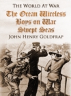 The Ocean Wireless Boys on War Swept Seas - eBook