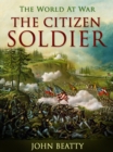 The Citizen-Soldier - eBook