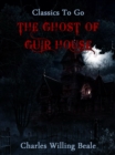 The Ghost of Guir House - eBook