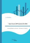 Open Source Erp Systeme Fur Kmu. Leistungsfahigkeit Und Einsatz - 38 Anbieter Im Vergleich - Book