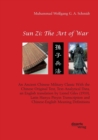 Sun Zi : The Art of War. an Ancient Chinese Military Classic with the Chinese Original Text, Text-Analytical Data, an English Translation by Lionel Giles (1910), Latin Hanyu Pinyin Transcription and C - Book