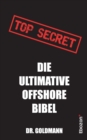 Top Secret - Die Ultimative Offshore Bibel - Book