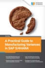 A Practical Guide to Manufacturing Variances in SAP S/4HANA - Book