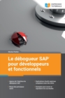 Le debogueur SAP pour developpeurs et fonctionnels - Book
