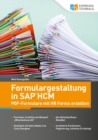 Formulargestaltung in SAP HCM - PDF-Formulare mit HR Forms erstellen - eBook
