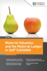 Material Valuation and the Material Ledger in SAP S/4HANA - Book