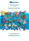 BABADADA, British English - Deutsch mit Artikeln, visual dictionary - das Bildwoerterbuch : British English - German with articles, visual dictionary - Book