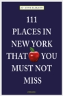 111 Places in New York that you must not miss - eBook