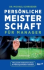 Personliche Meisterschaft Fur Manager - Book