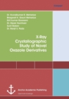 X-Ray Crystallographic Study of Novel Oxazole Derivatives - Book