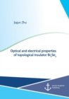 Optical and electrical properties of topological insulator Bi2Se3 - Book