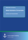 Metal Hydrazine Cinnamates. Synthesis and Characterization - eBook