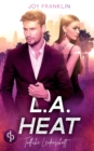 L.A. Heat : Toedliche Leidenschaft - Book