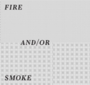 Asier Mendizabal : Fire and/or Smoke - Book