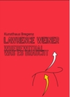 Lawrence Weiner : Wherewithal. Was es Braucht - Book