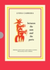 Lydia Cabrera : Between the Sum and the Parts - Book