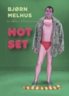 Bjorn Melhus : Hot Set. Im Atelier Liebermann - Book
