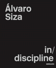 Alvaro Siza in/discipline - Book