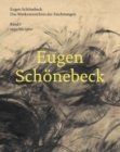Eugen Schoenebeck : Das Werkverzeichnis der Zeichnungen. Band 1: 1950 - 1960 - Book