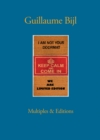 Guillaume Bijl : Multiples & Editions - Book