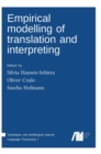 Empirical Modelling of Translation and Interpreting - Book