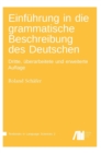 Einfuhrung in Die Grammatische Beschreibung Des Deutschen - Book