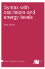 Syntax with oscillators and energy levels - Book
