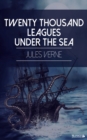 Twenty Thousand Leagues Under the Sea - eBook