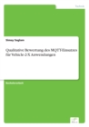Qualitative Bewertung des MQTT-Einsatzes fur Vehicle-2-X Anwendungen - Book