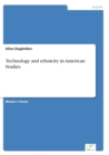 Technology and ethnicity in American Studies - Book