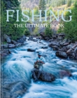 Fishing : The Ultimate Book - Book