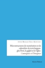 Microstructures de numeration et de calendrier de trois languesgbe l'ewe, le g&#603;&#771;gb&#283; et le f&#596;&#771;gbe : Convergences et Divergences - Book