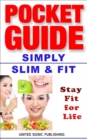 Simply Slim & Fit : Stay Fit for Life - eBook