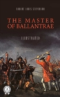 The Master of Ballantrae - eBook