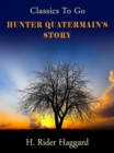 Hunter Quatermain's Story - eBook