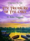 The Treasure of the Lake - eBook
