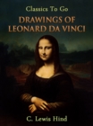 The Drawings of Leonard da Vinci - eBook