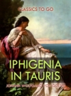 Iphigenia in Tauris - eBook