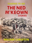 The Ned M'Keown Stories - eBook
