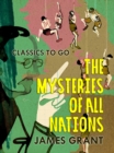 The Mysteries of All Nations - eBook