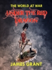 Under the Red Dragon - eBook