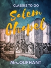 Salem Chapel - eBook