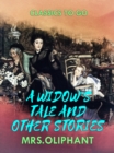 A Widow's Tale, and Other Stories - eBook